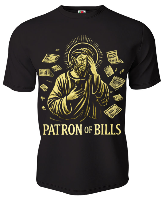 Patron of Bills – Money Maker